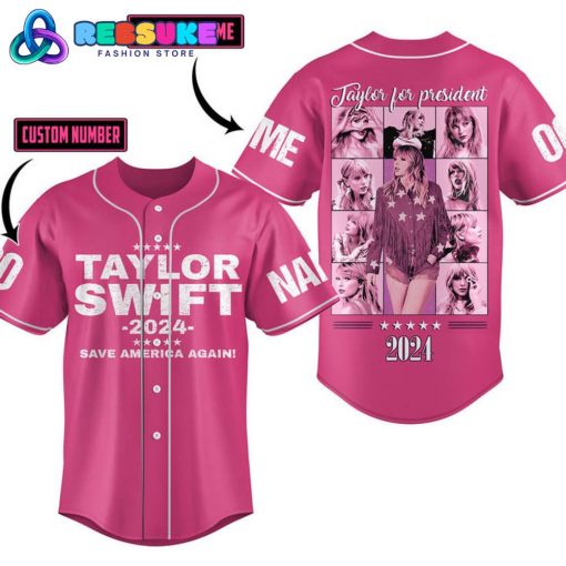 Taylor Swift 2024 Save America Again Customized Baseball Jersey