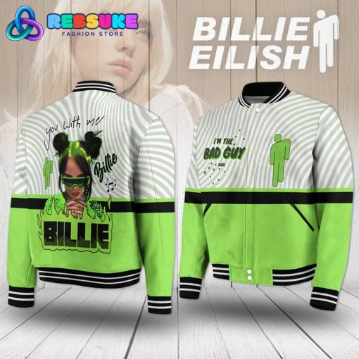 Billie Eilish I Am The Bad Guy Baseball Jacket