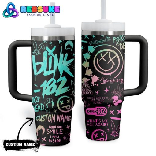 Blink 182 When You Smile I Melt Inside Stanley Tumbler