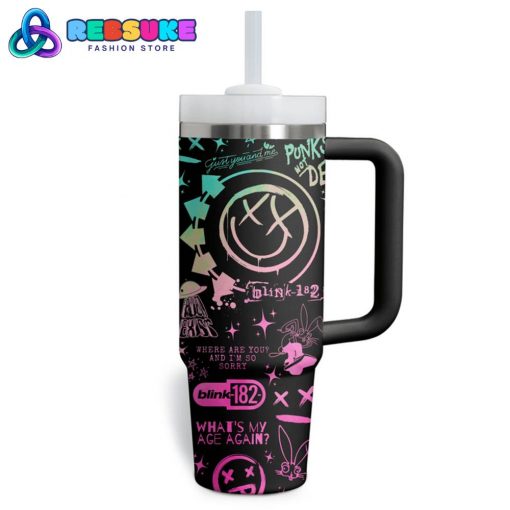 Blink 182 When You Smile I Melt Inside Stanley Tumbler