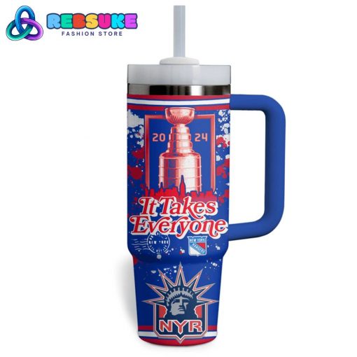 New York Rangers Its Take Everyone Stanley Tumbler