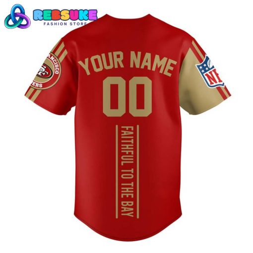 San Francisco 49ers Faithful To The Bay Baseball Jersey