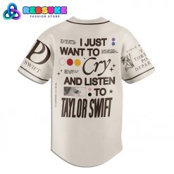 Taylor Swift I Just Want To Cry Baseball Jersey