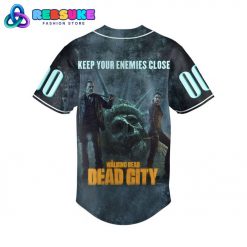 The Walking Dead Keep Your Enemies Close Customized Baseball Jersey