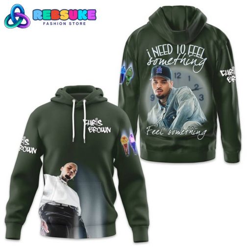 Chris Brown I Need To Feel Something Green Hoodie