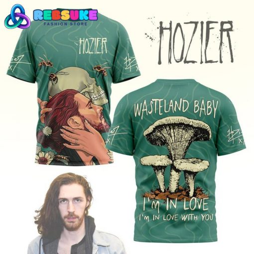 Hozier Wasteland Baby I’m In Love Shirt