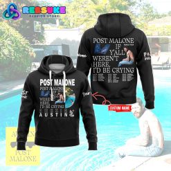 Post Malone World Tour I’d Be Crying Black Hoodie