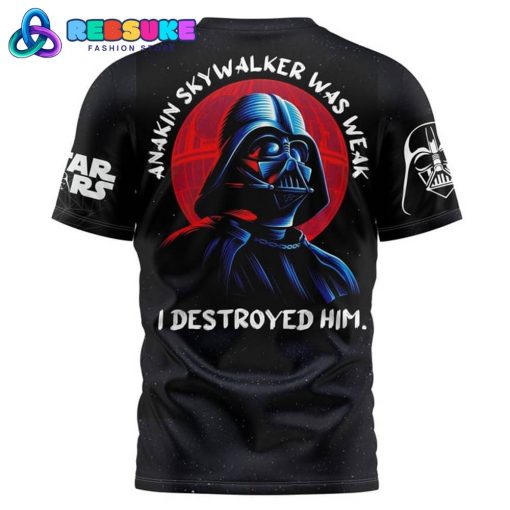 Star Wars I Destroyed Him Shirt