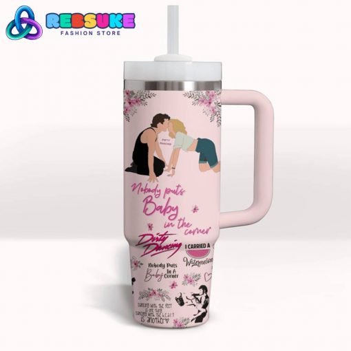 Dirty Dancing One Last Dance Stanley Tumbler