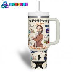 Hamilton I Am Not Throwing Away My Shot Stanley Tumbler