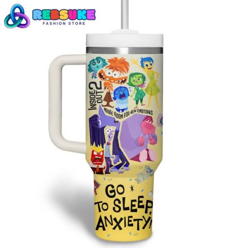 Inside Out 2 Go To Sleep Anxiety Customized Stanley Tumbler