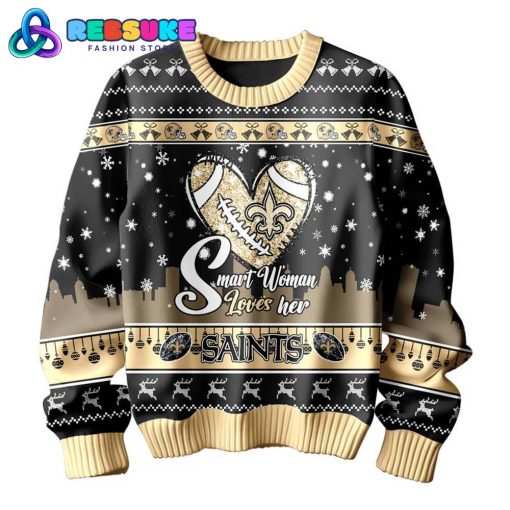 New Orleans Saints Smart Woman Loves Her Sweater