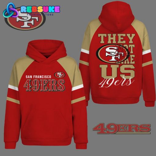 San Francisco 49ers They Not Like Us Red Hoodie