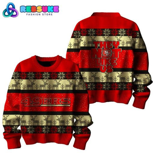 San Francisco 49ers They Not Like Us Ugly Christmas Sweater