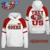 San Francisco 49ers They Not Like Us Black Hoodie