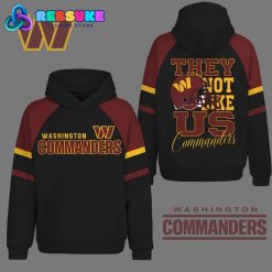 Washington Commanders They Not Like Us Black Hoodie