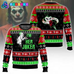 I’m Her Joker Ugly Sweater