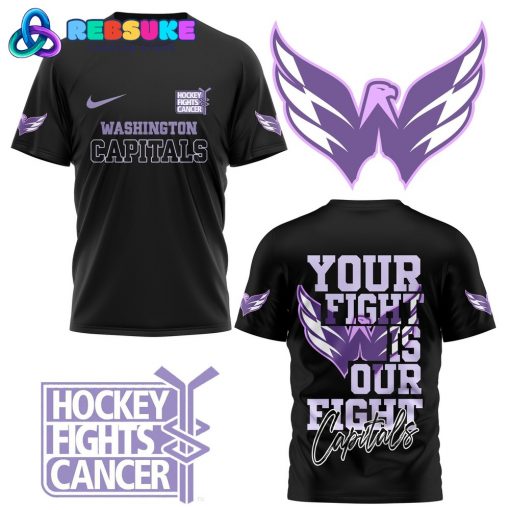 Washington Capitals Your Fight Is Our Fight Black Shirt