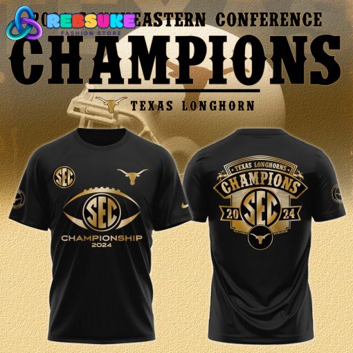 Texas Longhorns Football Champions Southeastern Conference 2024 Shirt