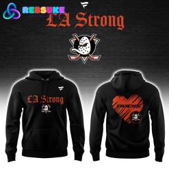 Anaheim Ducks LA Strong Hoodie Set 2025