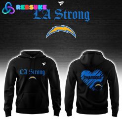 Los Angeles Chargers LA Strong Hoodie Set 2025