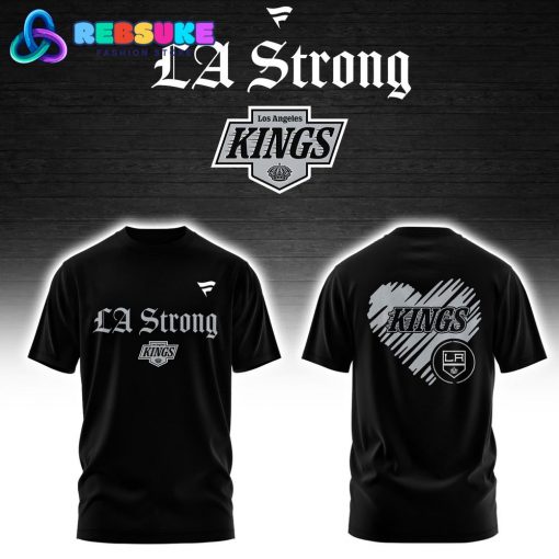 Los Angeles Kings LA Strong Shirt 2025