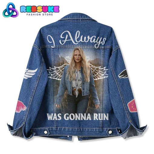 Miranda Lambert I Always Was Gonna Run Denim Jacket