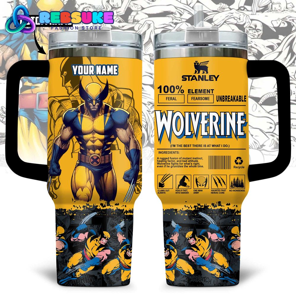 Wolverine I'm The Best There Is At What I Do Stanley Tumbler Wolverine I'm The Best There Is At What I Do Stanley Tumbler