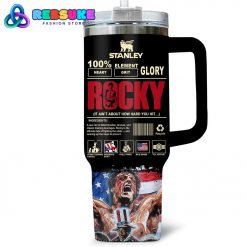 Rocky It Aint About How Hard You Hit Stanley Tumbler