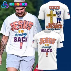Indianapolis Colts “Jesus is coming back” Limited Edition Shirt