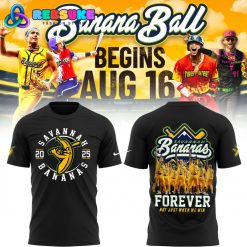 Savannah Bananas 2025 Forever Not Just We Win Shirt