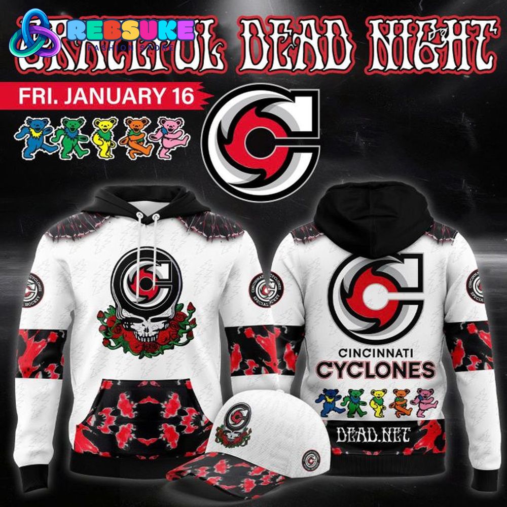 Cincinnati Cyclones Grateful Dead Night Hoodie, Cap 2025 Cincinnati Cyclones Grateful Dead Night Hoodie, Cap 2025