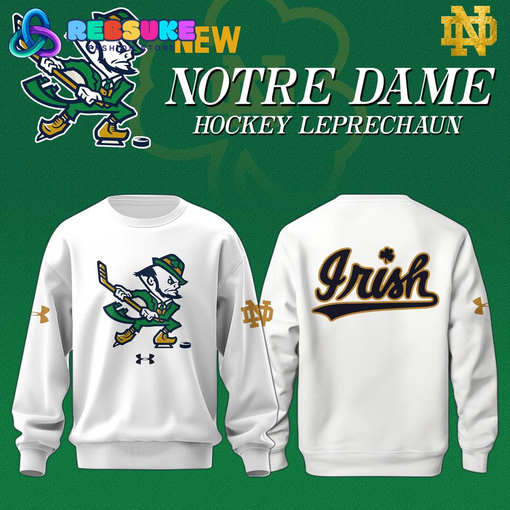 Notre Dame Hockey Leprechaun Limited Edition Sweatshirt - White Notre Dame Hockey Leprechaun Limited Edition Sweatshirt - White