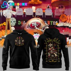 San Francisco 49ers 2025 “Hasta la Muerte” Hoodie
