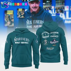 Seattle Mariners Built For Fall Limited Edition Hoodie 2025