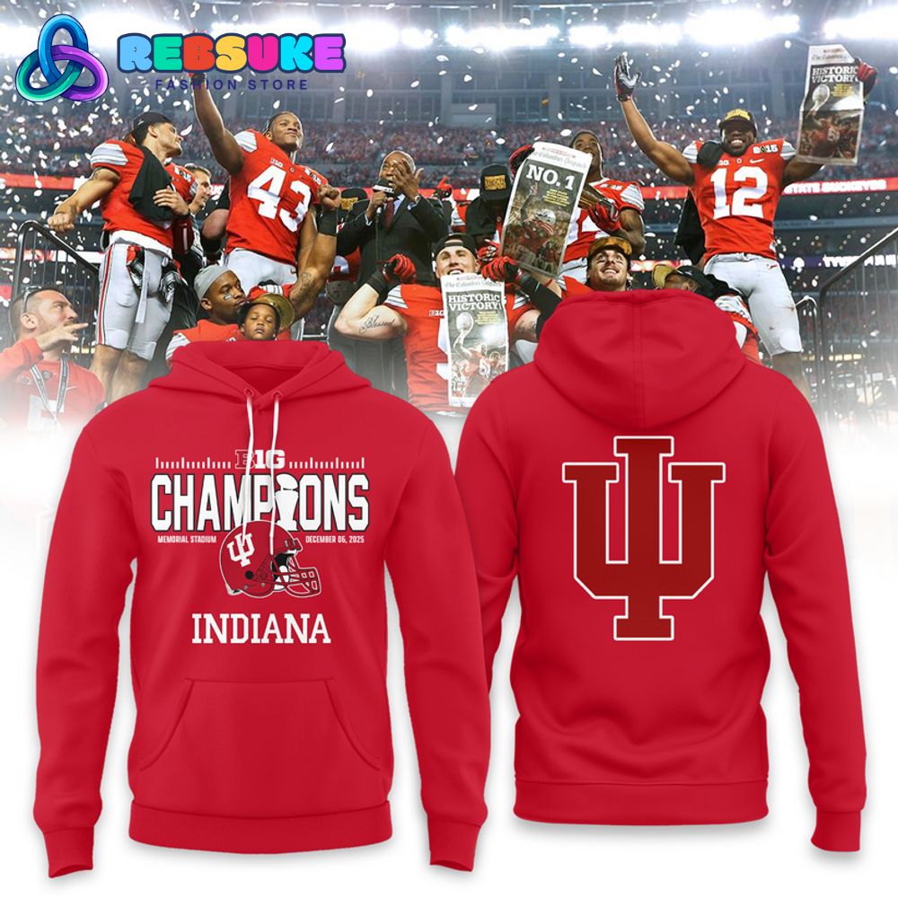 Indiana Hoosiers 2025 Big Ten Football Champions Red Hoodie Set Indiana Hoosiers 2025 Big Ten Football Champions Red Hoodie Set