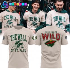 Minnesota Wild The Wall Of ST. Paul Limited Edition Shirt