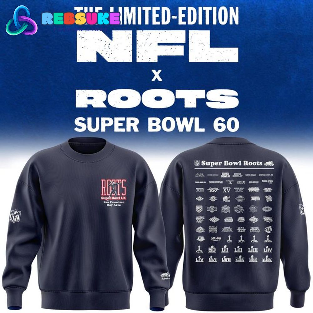 NFL Canada x Super Bowl Roots Limited Edition Sweatshirt NFL Canada x Super Bowl Roots Limited Edition Sweatshirt