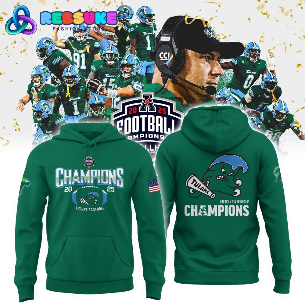 Tulane Green Wave American Football Championship Special Hoodie 2025 Tulane Green Wave American Football Championship Special Hoodie 2025